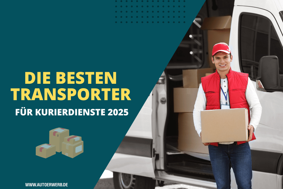 die optimalen transportermodelle für kurierdienste 2025 die optimalen transportermodelle für kurierdienste 2025